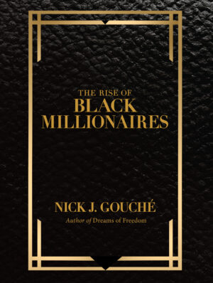 The Rise of Black Millionaires