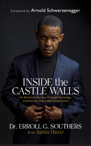 Behind the Castle Walls: An American Journey Through Espionage, Counterterrorism and Government